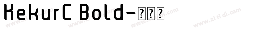 KekurC Bold字体转换